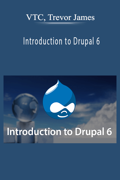 Introduction to Drupal 6 – VTC