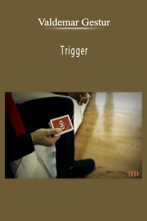 Trigger – Valdemar Gestur