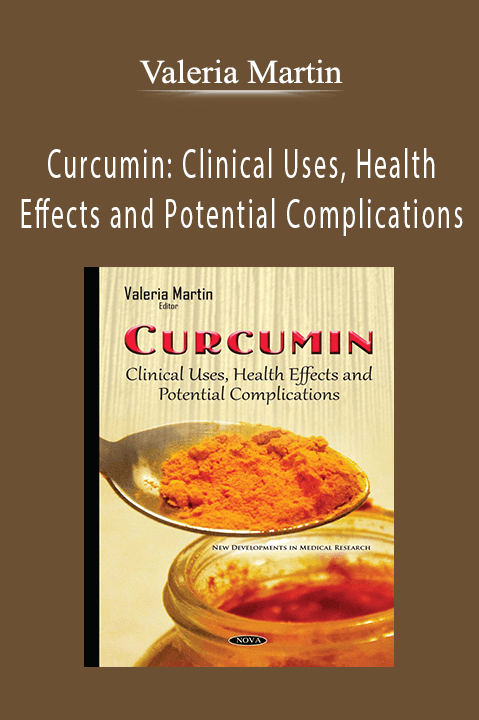 Curcumin: Clinical Uses