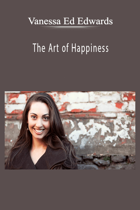 The Art of Happiness – Vanessa Ed Edwards