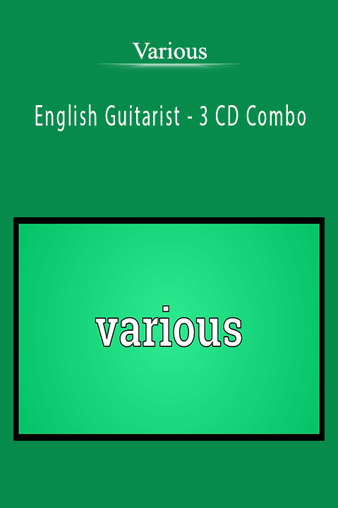 English Guitarist – 3 CD Combo – Various