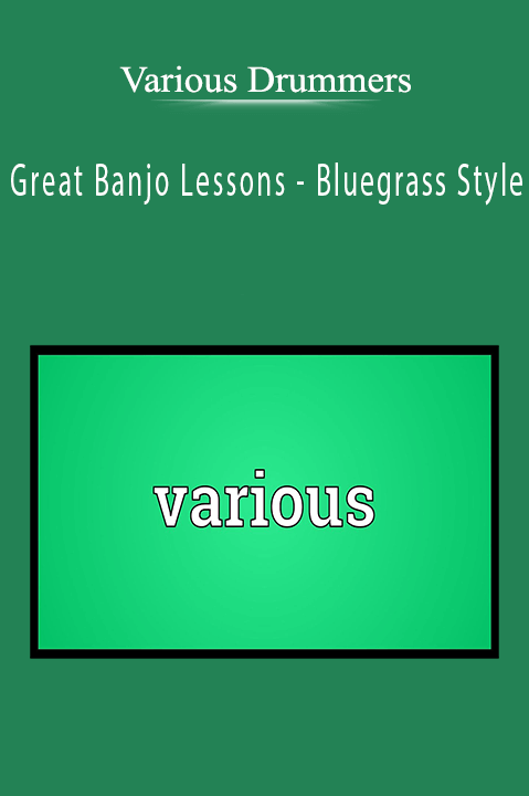 Great Banjo Lessons – Bluegrass Style – Various