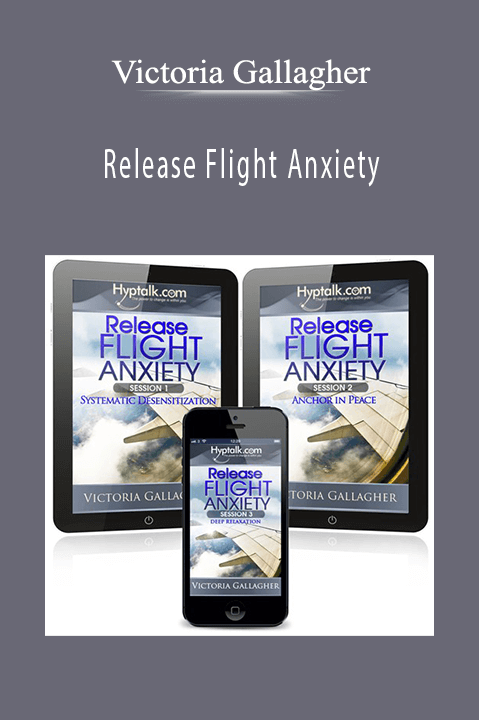 Release Flight Anxiety – Victoria Gallagher