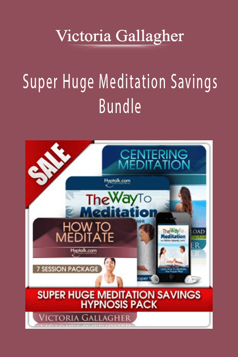 Super Huge Meditation Savings Bundle – Victoria Gallagher