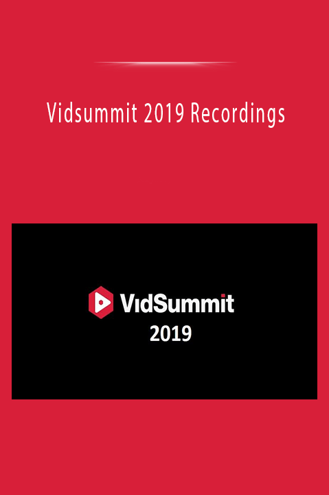 Vidsummit 2019 Recordings