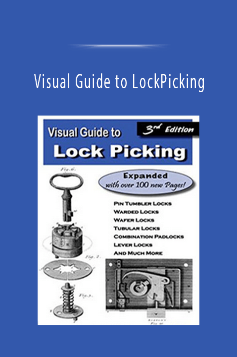 Visual Guide to LockPicking