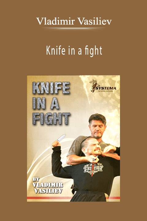 Knife in a fight – Vladimir Vasiliev