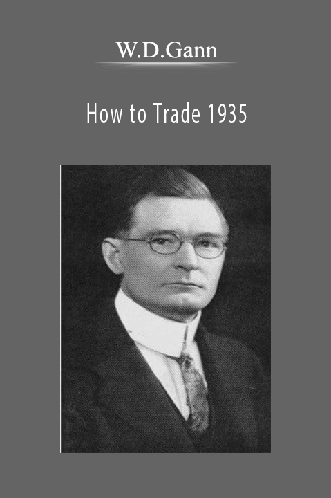 How to Trade 1935 – W.D.Gann