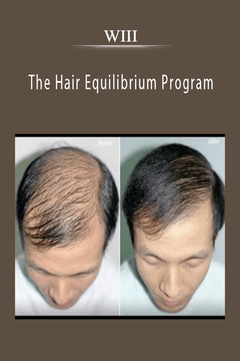 The Hair Equilibrium Program – WIII