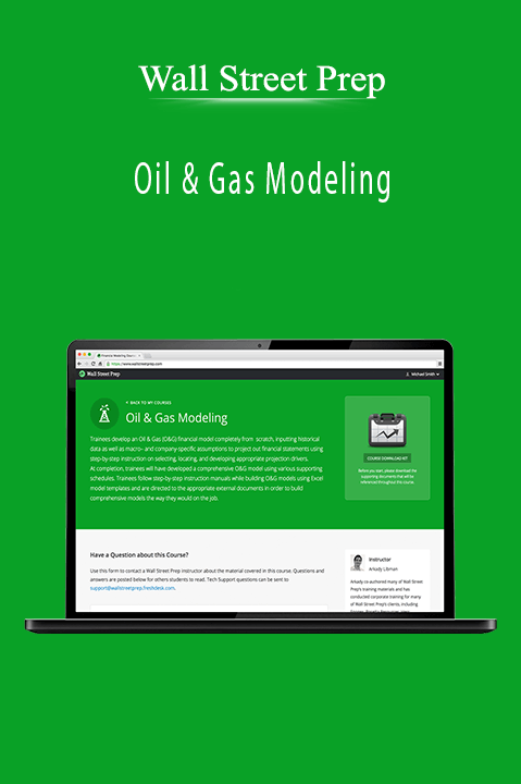 Oil & Gas Modeling – Wall Street Prep