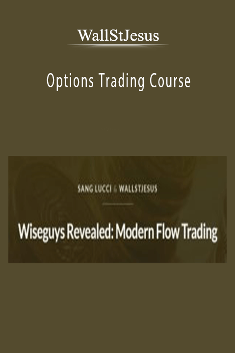 Options Trading Course – WallStJesus