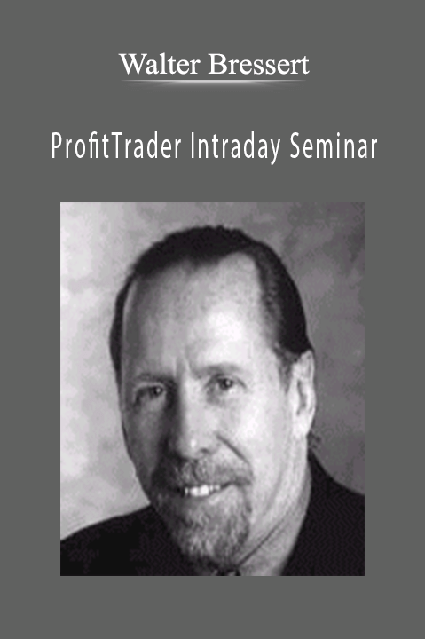 ProfitTrader Intraday Seminar – Walter Bressert