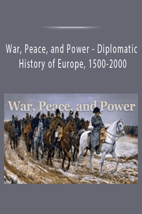 Diplomatic History of Europe