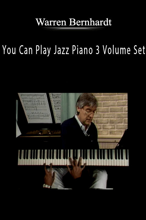 You Can Play Jazz Piano 3 Volume Set – Warren Bernhardt