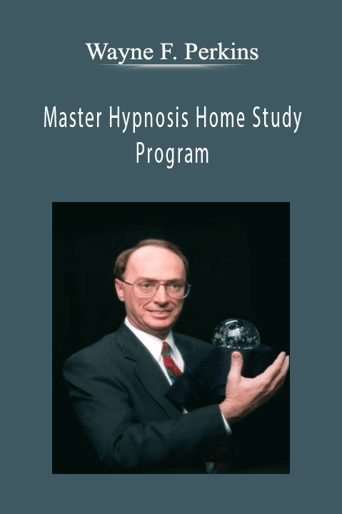 Master Hypnosis Home Study Program – Wayne F. Perkins