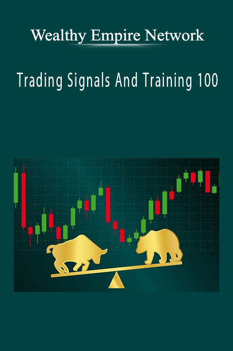 Trading Signals And Training 100 – Wealthy Empire Network