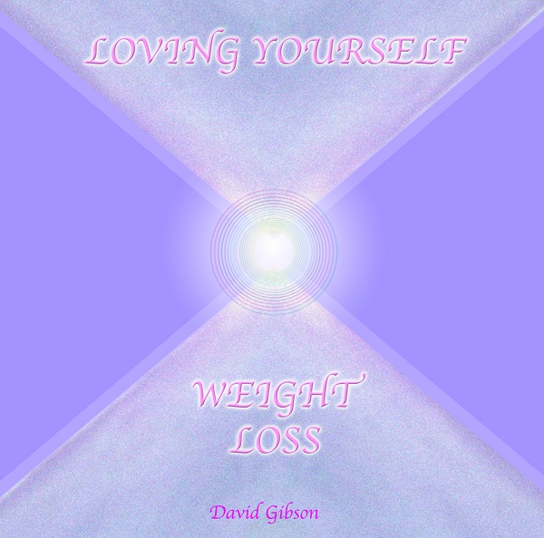 Weight Loss - Loving Yourself - Sound Healing Center