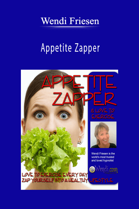 Appetite Zapper – Wendi Friesen