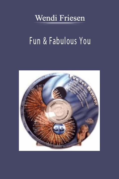 Fun & Fabulous You – Wendi Friesen