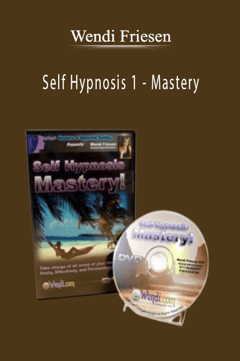 Self Hypnosis 1 – Mastery – Wendi Friesen