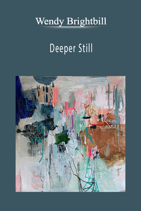 Deeper Still – Wendy Brightbill