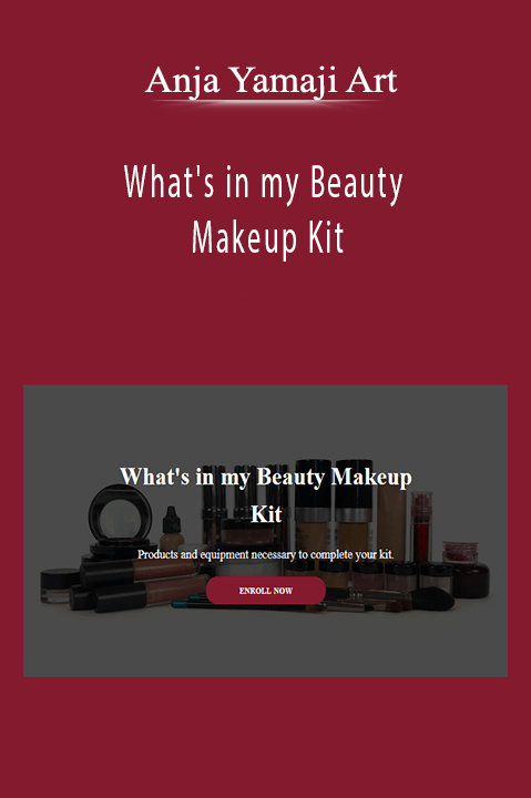 Anja Yamaji Art - What's in my Beauty Makeup Kit