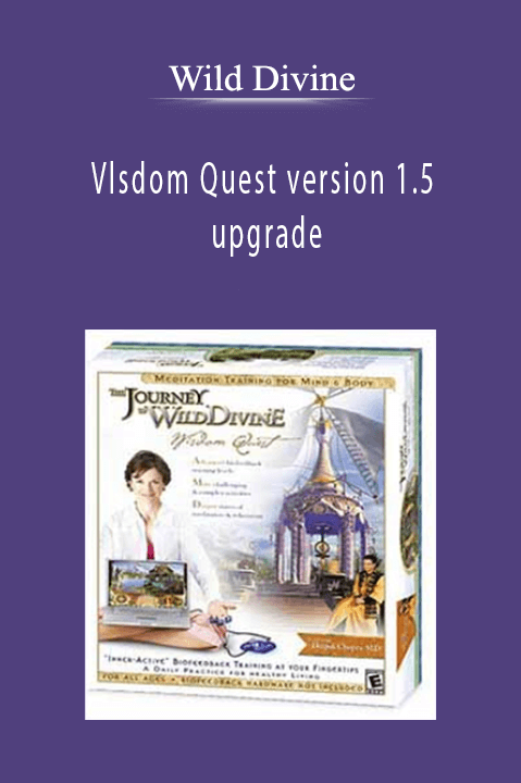 Vlsdom Quest version 1.5 upgrade – Wild Divine