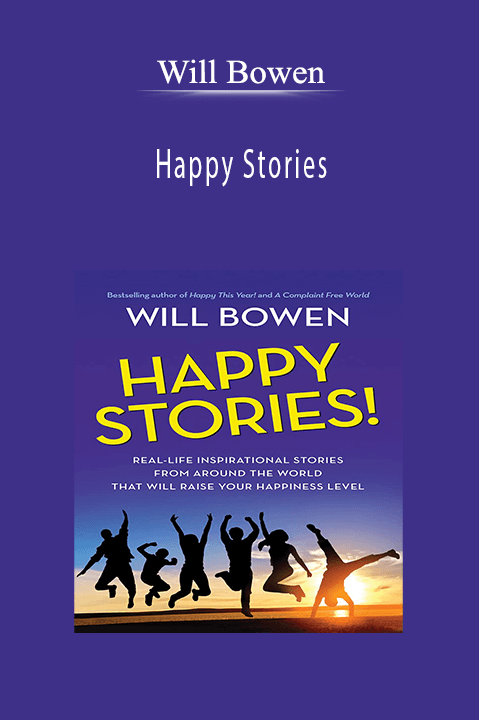 Happy Stories – Will Bowen