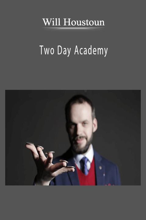 Two Day Academy – Will Houstoun