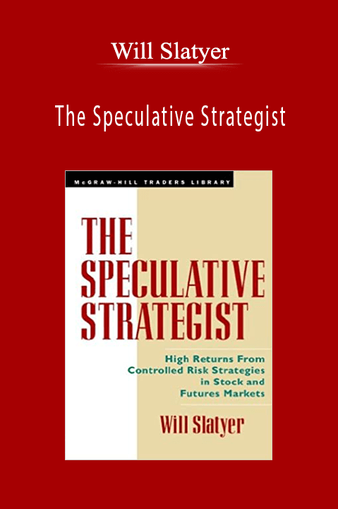 The Speculative Strategist – Will Slatyer