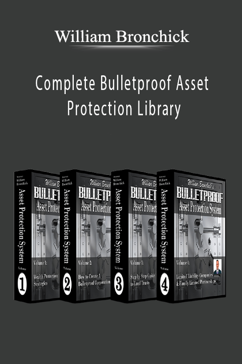 Complete Bulletproof Asset Protection Library – William Bronchick