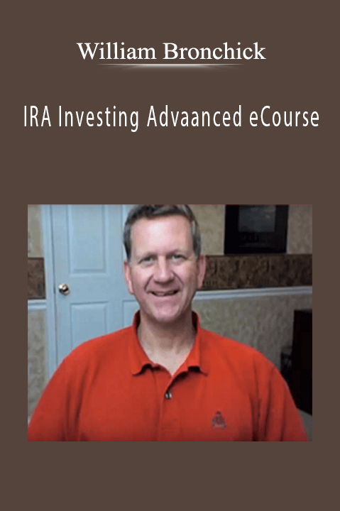 IRA Investing Advaanced eCourse – William Bronchick