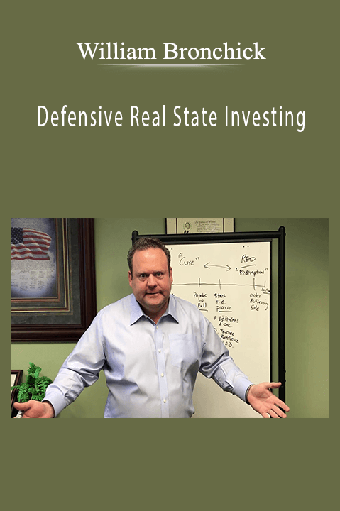 Defensive Real State Investing – William Bronchick