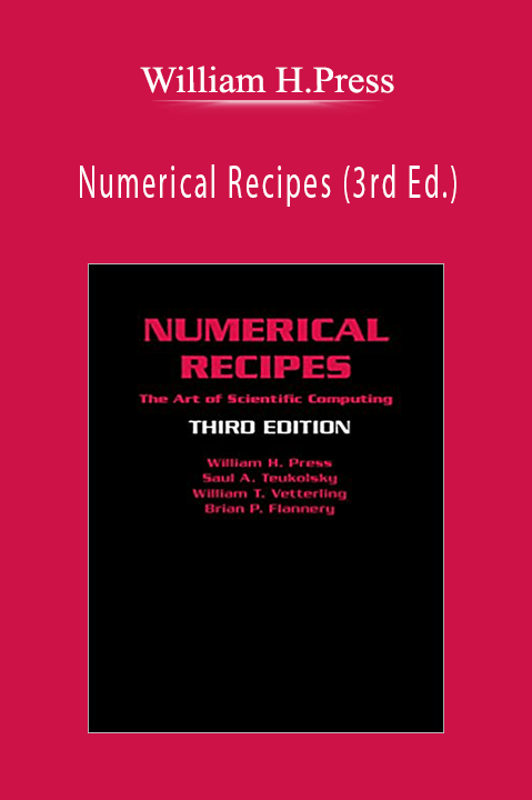 Numerical Recipes (3rd Ed.) – William H.Press