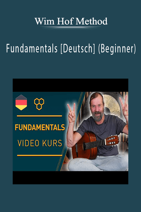 Fundamentals [Deutsch] (Beginner) – Wim Hof Method