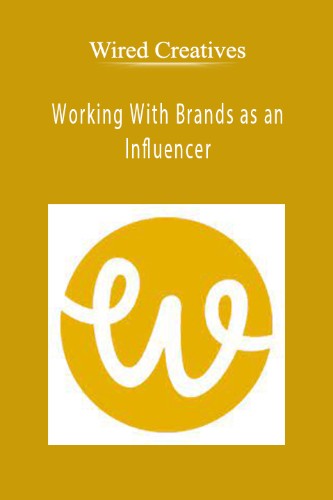 Working With Brands as an Influencer – Wired Creatives