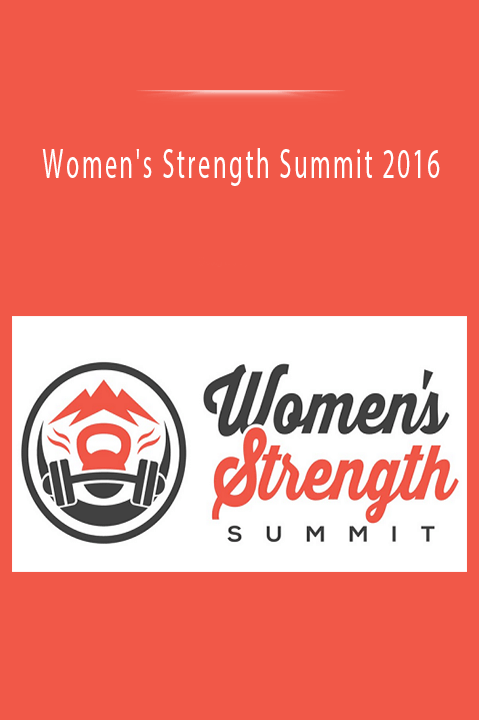 Women's Strength Summit 2016