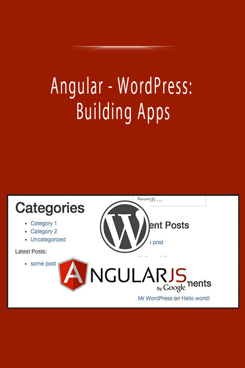 Angular - WordPress: Building Apps