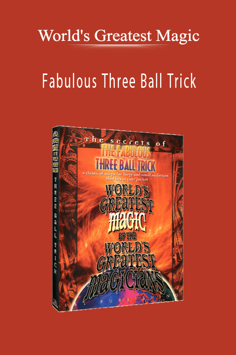 Fabulous Three Ball Trick – World's Greatest Magic