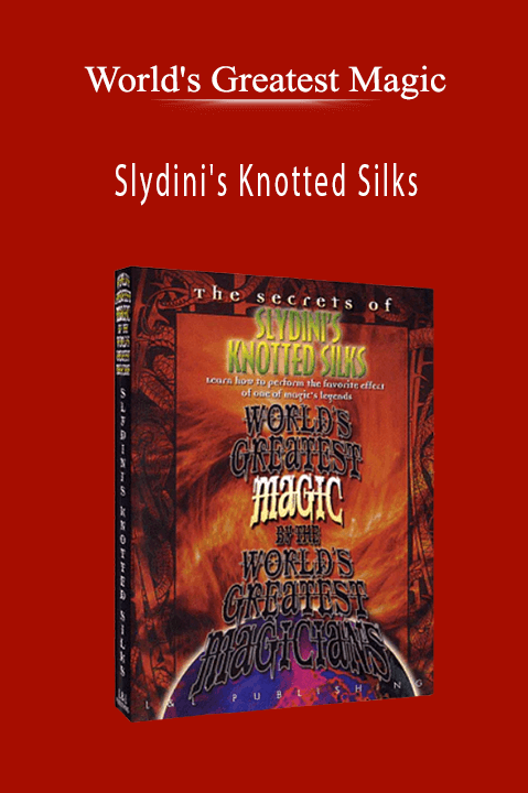 Slydini's Knotted Silks – World's Greatest Magic