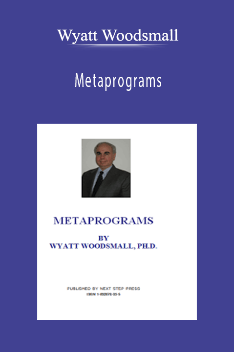 Metaprograms – Wyatt Woodsmall