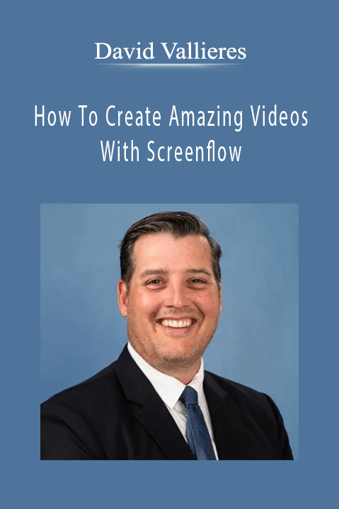 How To Create Amazing Videos With Screenflow – David Vallieres