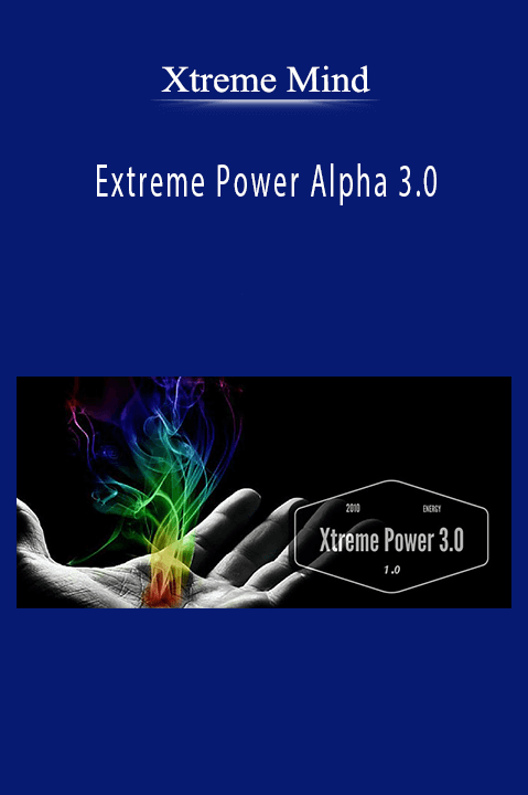 Extreme Power Alpha 3.0 – Xtreme Mind