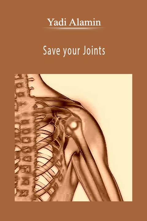 Save your Joints – Yadi Alamin