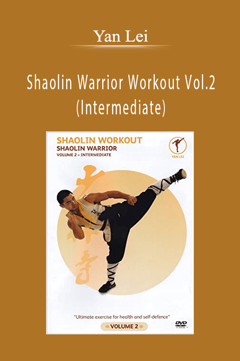 Shaolin Warrior Workout Vol.2 (Intermediate) – Yan Lei