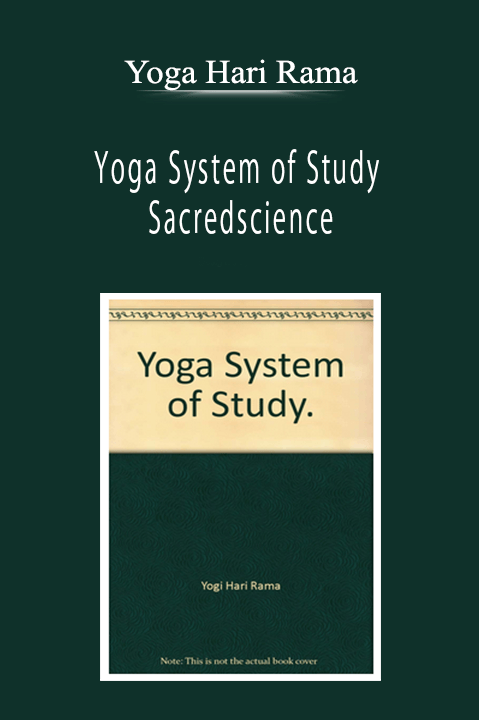 Yoga Hari Rama - Yoga System of Study - Sacredscience