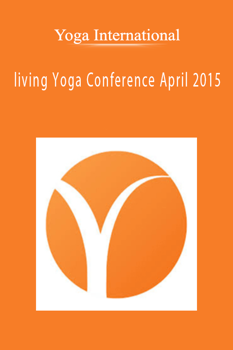 living Yoga Conference April 2015 – Yoga International