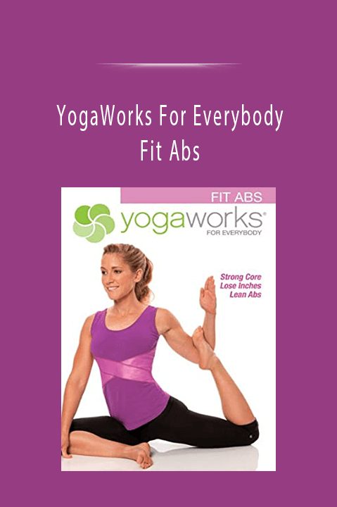 Fit Abs – YogaWorks For Everybody