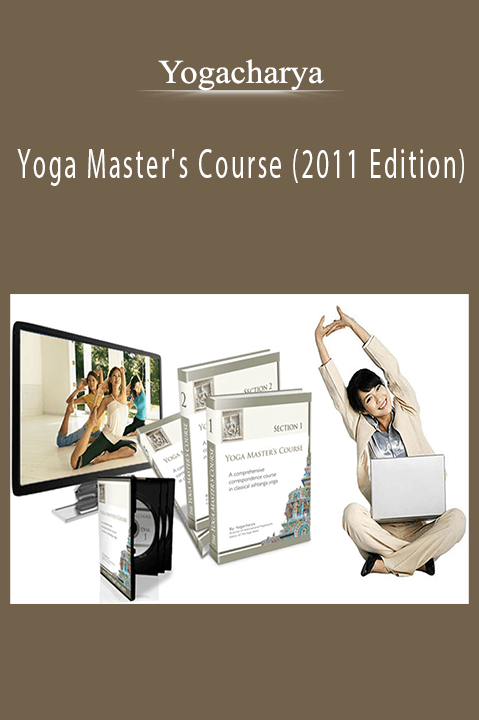 Yoga Master's Course (2011 Edition) – Yogacharya