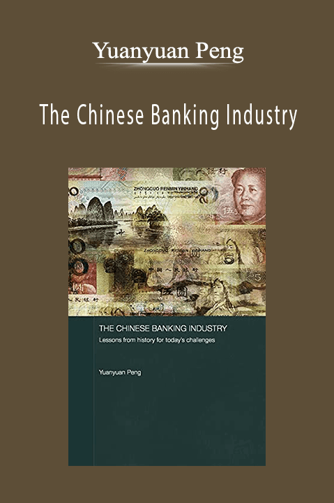 The Chinese Banking Industry – Yuanyuan Peng